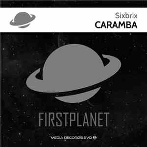 Sixbrix - Caramba FLAC