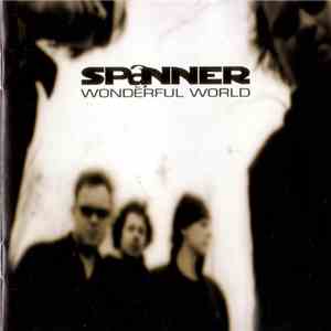 Spanner  - Wonderful World FLAC