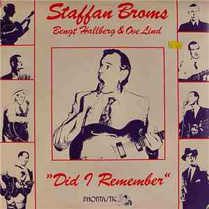 Staffan Broms, Ove Lind, Bengt Hallberg - Did I Remember FLAC