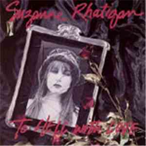 Suzanne Rhatigan - To Hell With Love FLAC