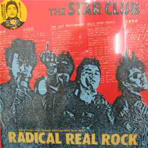 The Star Club - Radical Real Rock FLAC