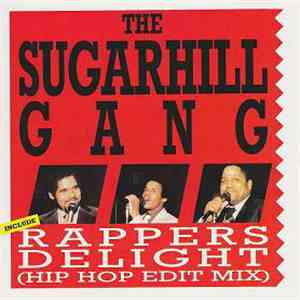 The Sugarhill Gang - Rappers Delight FLAC