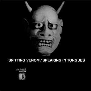 Thick Ankles - Spitting Venom / Speaking In Tongues FLAC