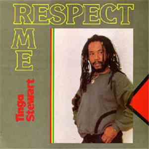 Tinga Stewart - Respect Me FLAC