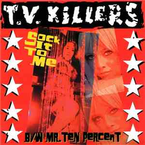 T.V. Killers - Sock It To Me FLAC