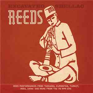 Various - Excavated Shellac: Reeds FLAC