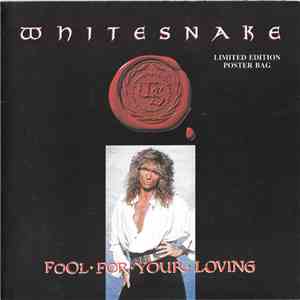 Whitesnake - Fool For Your Loving FLAC