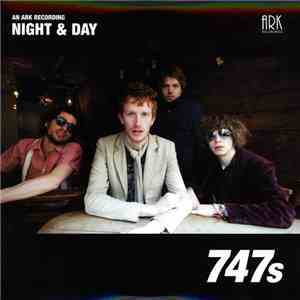 747s - Night & Day FLAC
