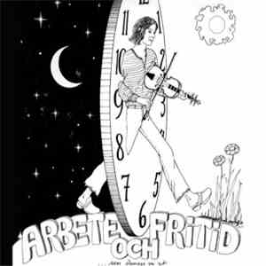 Arbete Och Fritid - ...Sen Dansar Vi Ut FLAC