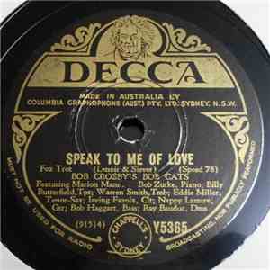 Bob Crosby's Bob Cats - Speak To Me Of Love / The Big Bass Viol FLAC