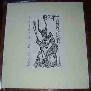 Bolt Thrower - Mayhem In The Chaos Wasteland FLAC