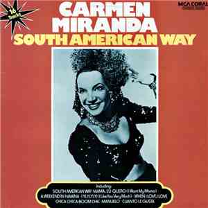 Carmen Miranda - South American Way FLAC