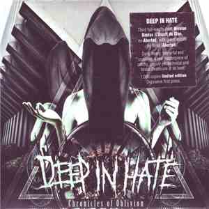 Deep in Hate - Chronicles Of Oblivion FLAC