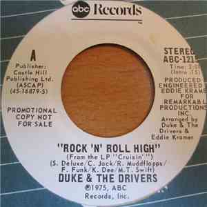 Duke And The Drivers - Rock 'N' Roll High FLAC
