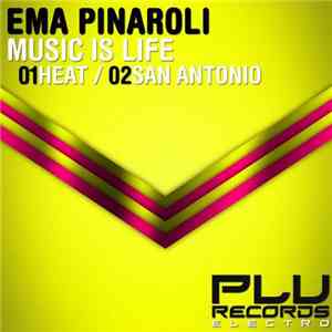 Ema Pinaroli - Music Is Life FLAC