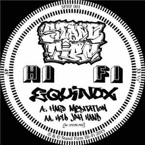 Equinox  - Hard Meditation / Hold Jah Hand FLAC