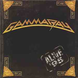 Gamma Ray - Alive '95 FLAC