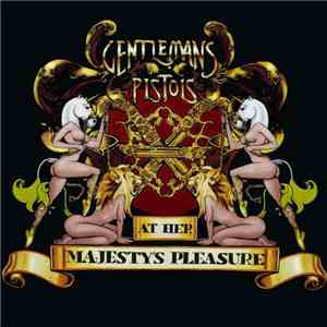 Gentlemans Pistols - At Her Majesty's Pleasure FLAC