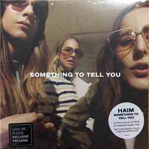 Haim - Something To Tell You FLAC