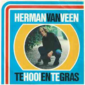 Herman van Veen - Te Hooi En Te Gras FLAC