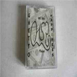 Hill Side Playas - Ghetto Happiness FLAC