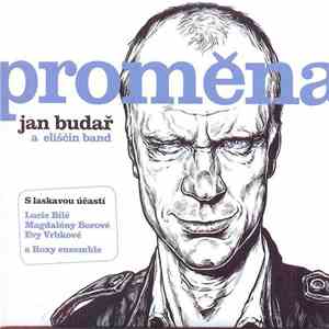 Jan Budař A Eliščin Band - Proměna FLAC