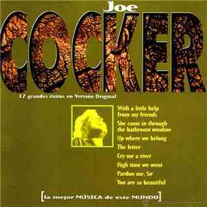Joe Cocker - La Mejor Música De Este Mundo FLAC