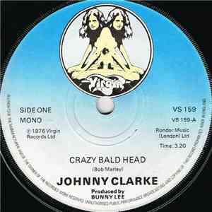 Johnny Clarke - Crazy Bald Head FLAC
