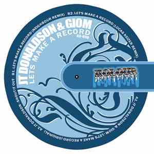 JT Donaldson & Giom - Lets Make A Record FLAC