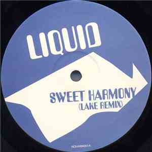 Liquid - Sweet Harmony (Lake Remix) FLAC