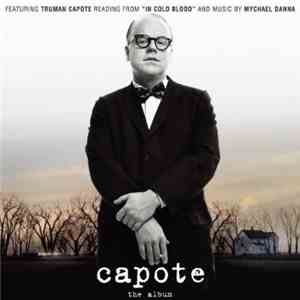 Mychael Danna - Capote - The Album FLAC