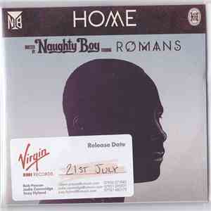 Naughty Boy Starring RØMANS - Home FLAC