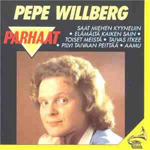 Pepe Willberg - Parhaat FLAC