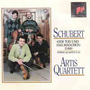 Schubert - Artis Quartett - »Der Tod Und Das Mädchen« D 810 / String Quartet D 32 FLAC