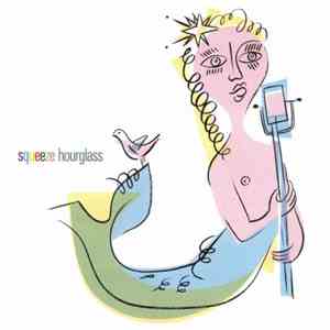 Squeeze  - Hourglass FLAC