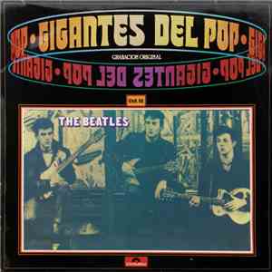 The Beatles With Tony Sheridan - Gigantes Del Pop - Vol. 10 FLAC