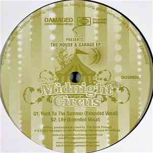 The Midnight Circus - The House & Garage EP FLAC