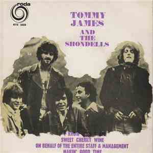 Tommy James And The Shondells - I Know Who Y Am / Sweet Cherry Wine FLAC