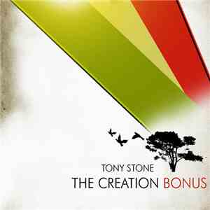 Tony Stone  - The Creation Bonus FLAC