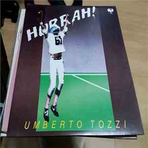 Umberto Tozzi - Hurrah! FLAC