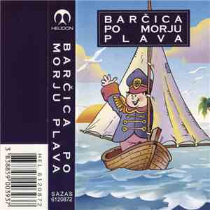 Unknown Artist - Barčica Po Morju Plava FLAC