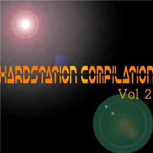 Various - Hardstation Compilation: Vol 2 FLAC