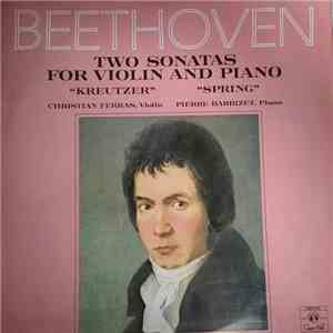 Beethoven, Christian Ferras, Pierre Barbizet - Two Sonatas For Violin And Piano FLAC