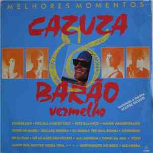Cazuza & Barão Vermelho - Melhores Momentos FLAC
