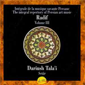 Dariush Tala'i - Radif - Volume III FLAC