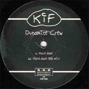 Dynamite Crew - Hard Daze FLAC