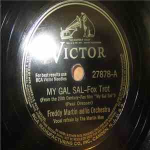 Freddy Martin And His Orchestra - My Gal Sal / On The Banks Of The Wabash FLAC