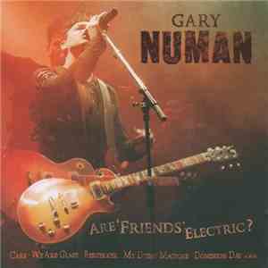 Gary Numan - Are 'Friends' Electric? FLAC