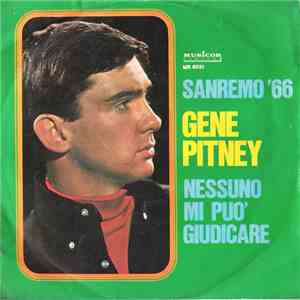 Gene Pitney - Nessuno Mi Può Giudicare FLAC