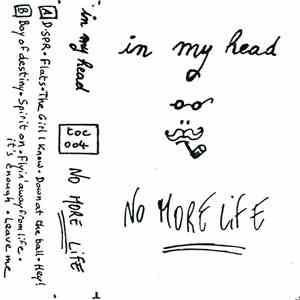 In My Head - No More Life FLAC